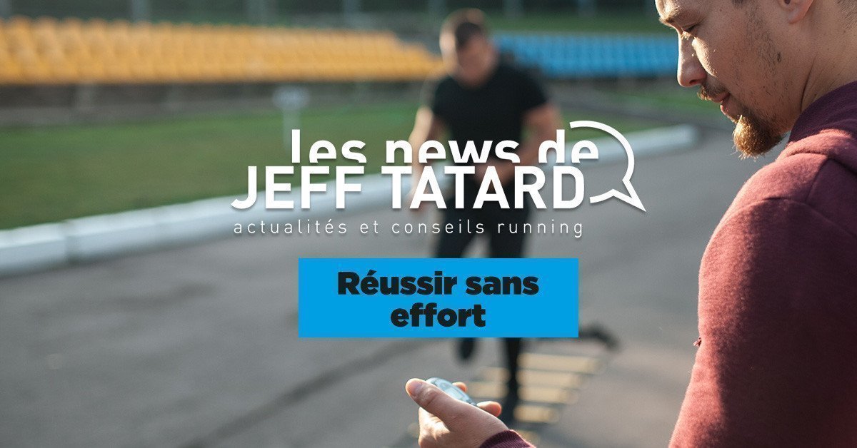 Jeff Tatard - Réussir sans effort